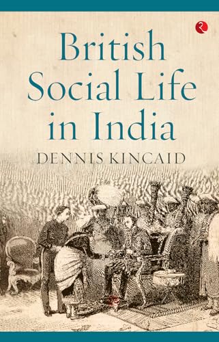 Image of British Social Life In India, 1608-1937