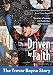 Driven by Faith: The Trevor Bayne Story (ZonderKidz Biography)