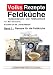 Produktbild Volksrezepte Band 1: Rezepte für die Feldküche