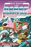 sitara salon sasural  Sito Kesito y su robot gigantesco contra los nauseabundos nocturninos de Neptuno: 8