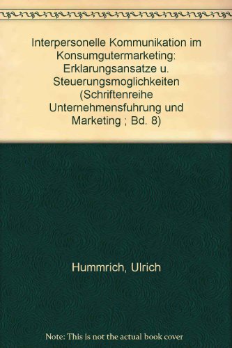 Interpersonelle Kommunikation auf Konsumgütermärkten