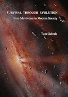 Survival Through Evolution: From Mulitverse to Modern Society 1419670557 Book Cover