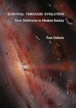 Paperback Survival Through Evolution: From Mulitverse to Modern Society Book