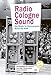 Produktbild Radio Cologne Sound: Das Studio für Elektronische Musik des WDR