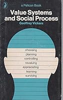 Value Systems and Social Process 0422719501 Book Cover