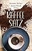 Kaffeesatz (German Edition)