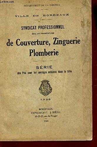 livre SYNDICAT PROFESSIONNEL DES ENTREPRENEURS DE COUVERTURE, ZINGUERIE, PLOMBERIE /