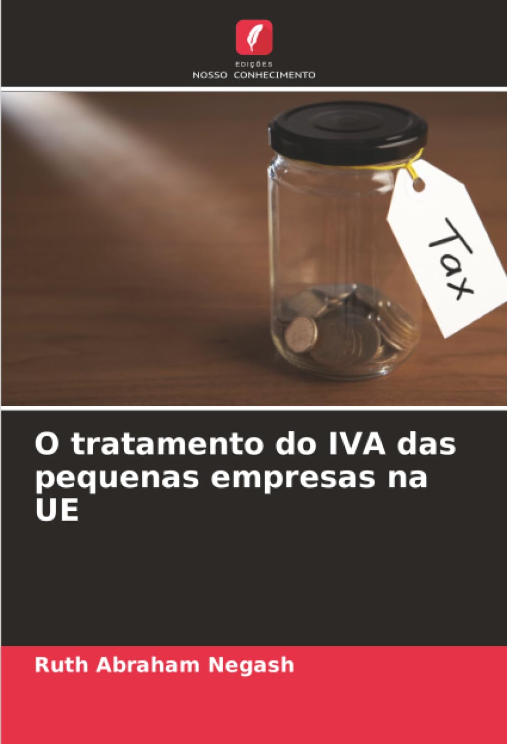 O tratamento do IVA das pequenas empresas na UE