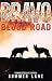 Bravo: Blood Road (Bravo Saga Book 2)