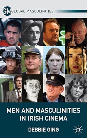 Men and Masculinities in Irish Cinema 2013th Edition book cover