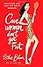 Cavewomen Don't Get Fat: The Paleo Chic Diet for Rapid Results