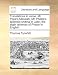 Translations in verse. Mr. Pope's Messiah, Mr. Philips's splendid shilling in Latin; the eigth Isthmian of Pindar in English. - Tyrwhitt, Thomas