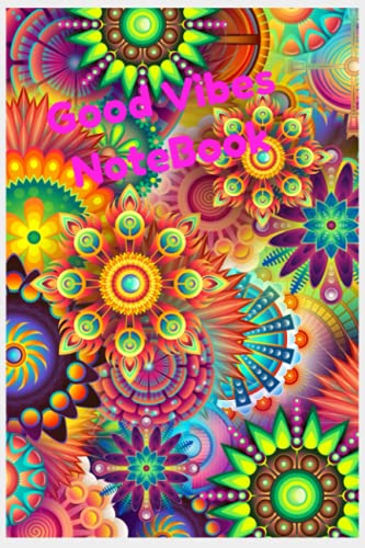GoodVibes Notebook: 6 x 9 inches Lined/ Ruled/Plain 50 page (GoodVives Notebook)