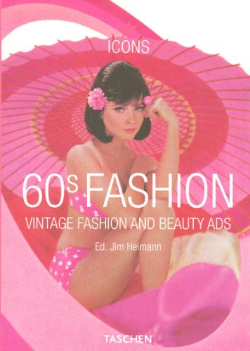 Télécharger 60s Fashion : Vintage fashion and beauty Ads livre En ligne