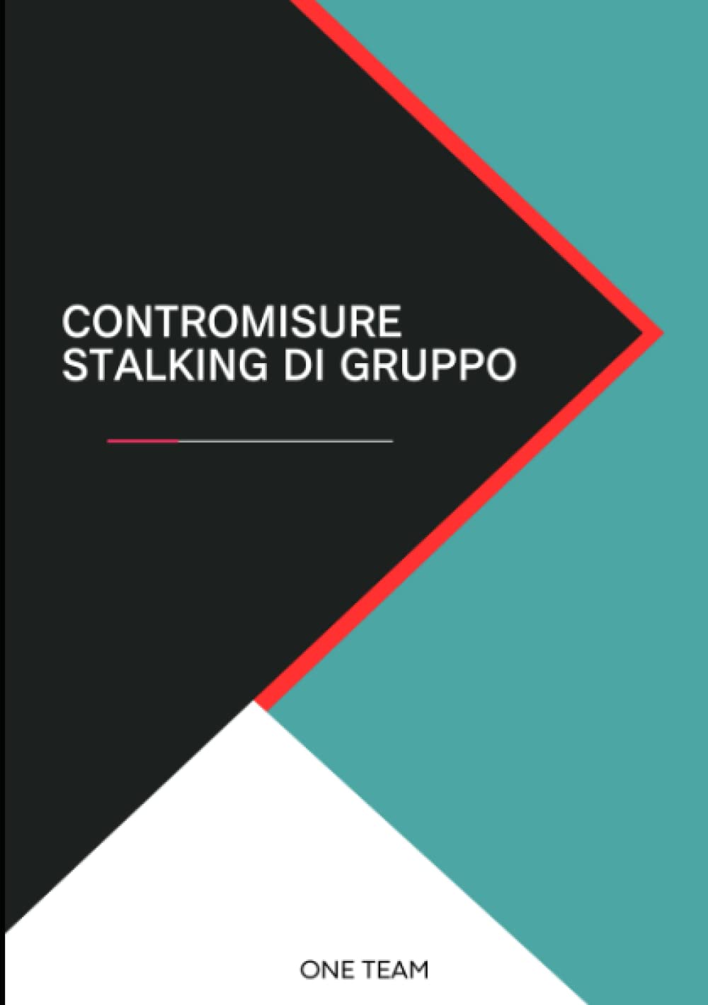 Contromisure Stalking di gruppo