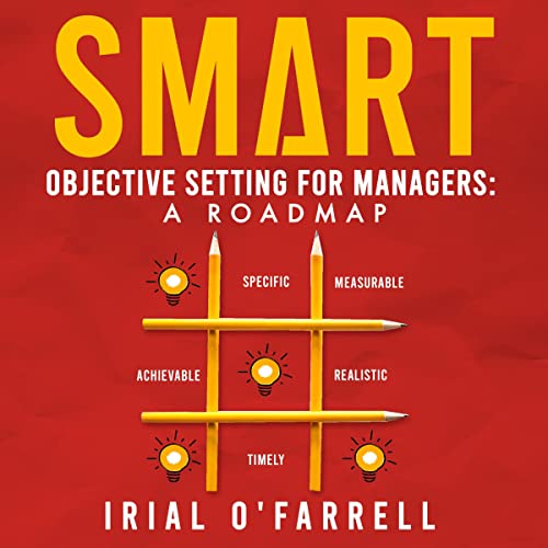 SMART Objective Setting for Managers by Irial O'Farrell episode artwork