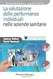 La valutazione delle performance individuali nelle aziende sanitarie
