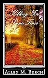 Killing for Some Time ? (Killing for Some Time? Book 1) (English Edition)