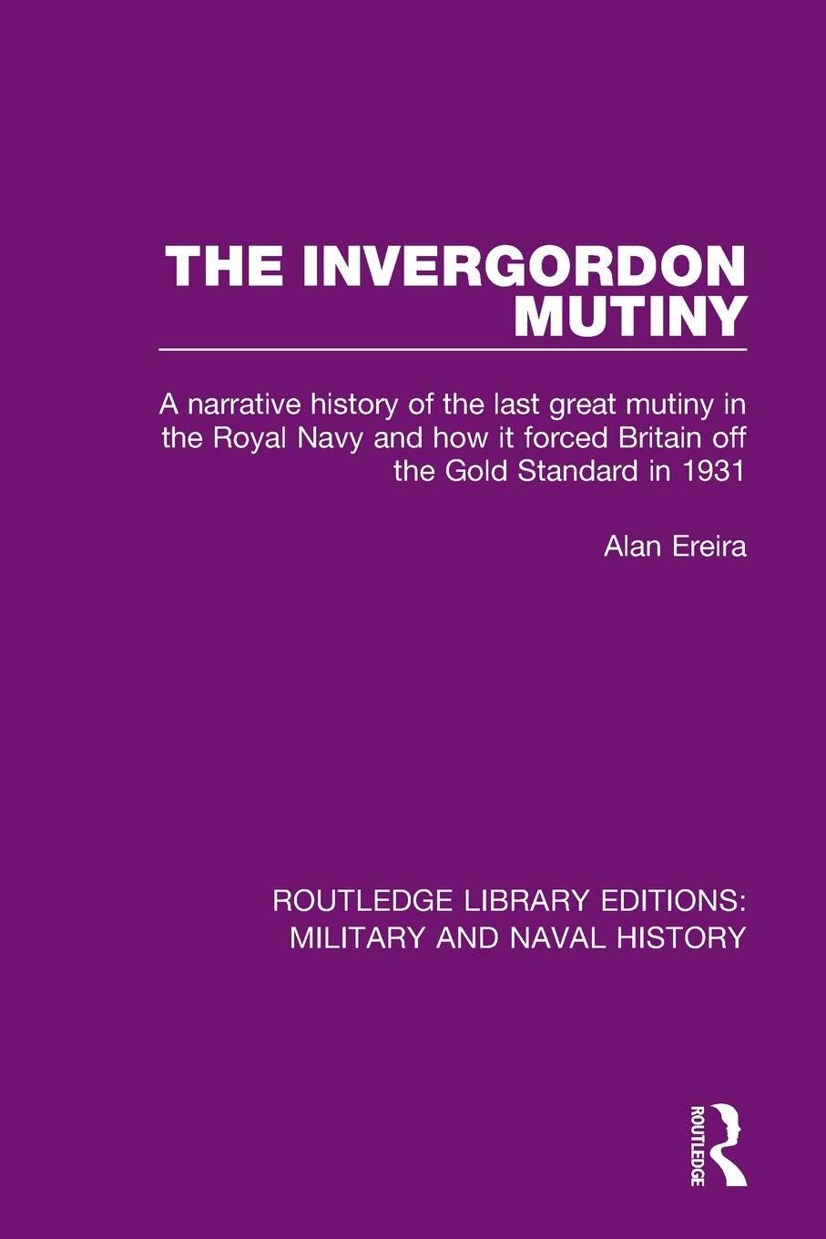 The Invergordon Mutiny by Alan Ereira - 9781138928046
