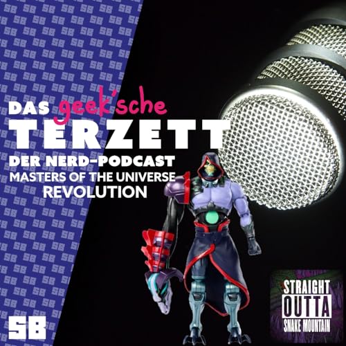 Review: Masters of the Universe Revolution mit Straight Outta Snake Mountain