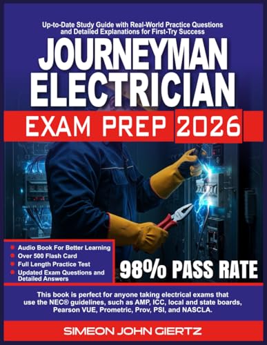 Book cover of JOURNEYMAN ELECTRICAN EXAM PREP 2026: Up-to-Date Study Guide with Real-World Practice Questions and Detailed Explanations for First-Try Success