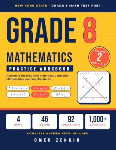 Grade 8 Mathematics Practice Workbook, Volume 2: Units 5–8: Syste...