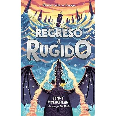 Regreso a Rugido