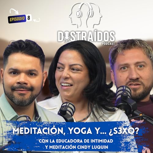 Dostra&iacute;dos | Meditaci&oacute;n, Yoga y... &iquest;S3xo? copertina
