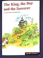 King, the Boy and the Sorceror 1898649227 Book Cover