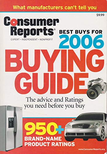 Consumer Reports Buying Guide Best Buys for 2006