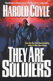 They Are Soldiers