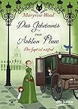 Cover zum Buch Das Geheimnis von Ashton Place. Die J...
