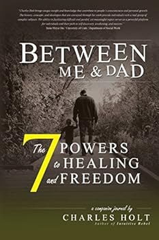 Paperback The 7 Powers to Healing and Freedom Book