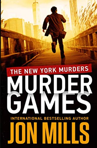 Murder Games: The New York Murders (50 States of Murder)
