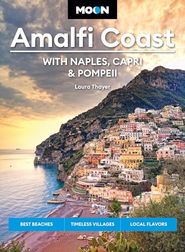 Moon Amalfi Coast: With Naples, Capri & Pompeii:...