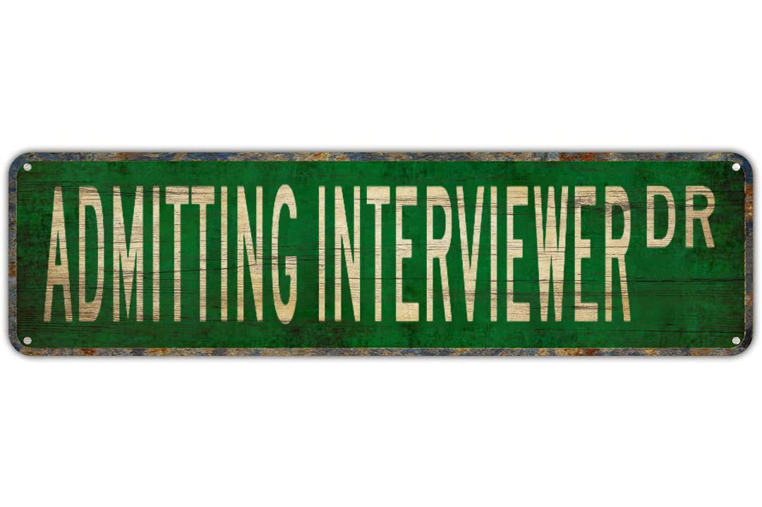 ADMITTING INTERVIEWER DR Vintage Tin Signs Art Plaque Aluminum for Bedroom Kitchen Garden Wall Bar Club Coffee Hanging Home Decor 4x16 Inch