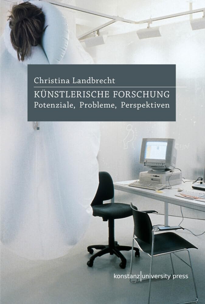 Künstlerische Forschung livre académique sur l'art et les perspectives de la recherche