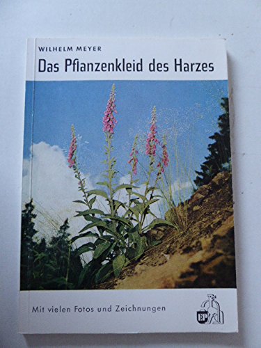 Das Pflanzenkleid des Harzes