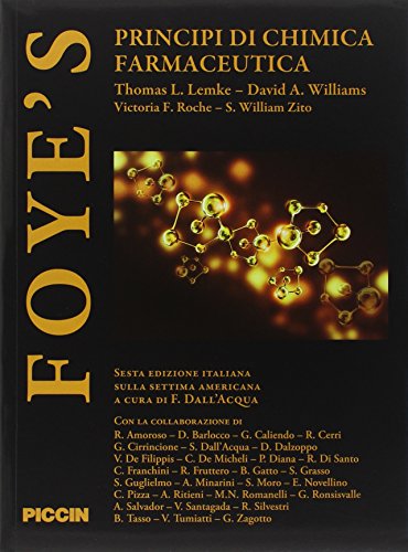 Foye's. Principi di chimica farmaceutica