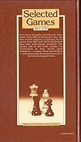Selected Games Nineteen Sixty-Seven to Nineteen Seventy (Pergamon Russian Chess Series) 0080241239 Book Cover
