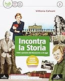  Incontra la storia. Per la Scuola media. Con e-book. Con espansione online. Con 2 libri: Atlante-Laboratorio (Vol. 3)