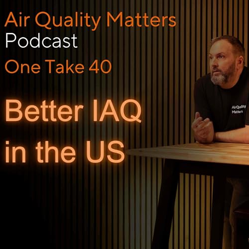 Federal and State Policy: The Missing Piece in the Indoor Air Quality Puzzle - OT40