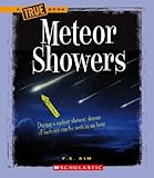 Meteor Showers (True Book: Space)