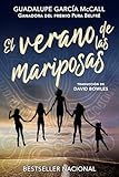 Tu Books El verano de las mariposas (Spanish Edition)