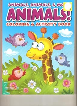 Unknown Binding Animals, Animals, & More Animals! *Coloring & Activity Book