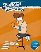 Tone Poems That Rhyme With Orange 0615487939 Book Cover