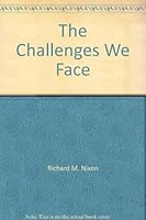 The Challenges We Face B002LYDMIA Book Cover