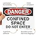 SmartSign (Pack of 4) 5 x7 inch “Danger - Confined Space, Do Not Enter” OSHA Sticker Labels, 5 mil Laminated Polyester with SuperStick Adhesive, Red, Black and White, Made in USA