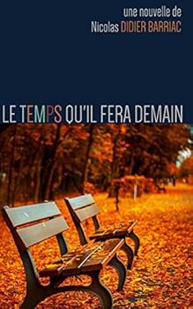 Paperback Le Temps qu'il fera demain [French] Book