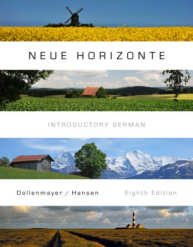 Neue Horizonte: Introductory German (Cengage Advantage Books)